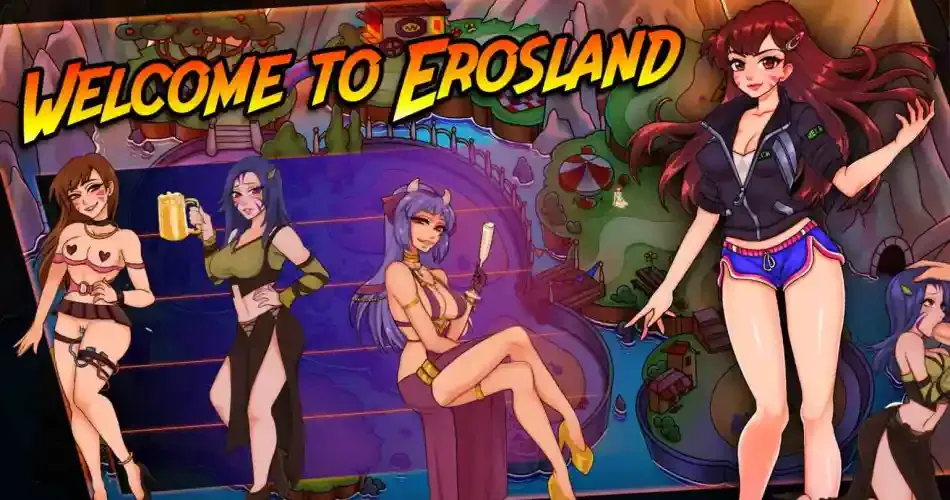 [Việt Hóa] Welcome to Erosland | PC, Android