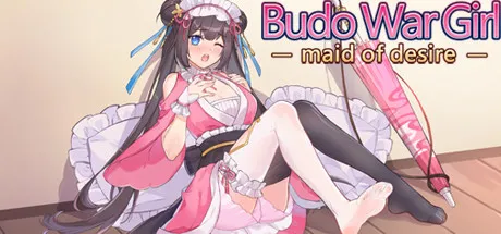 [Việt Hóa] Budo War Girl: The Maid Of Desire | PC