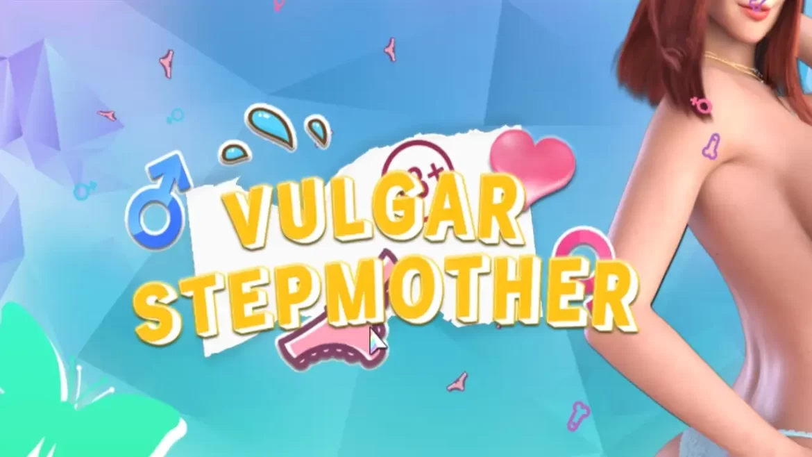 [Việt Hoá] Vulgar Stepmother | PC, Android