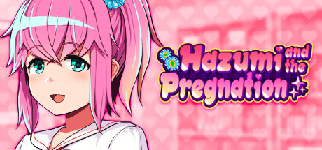 Hazumi and Pregnation