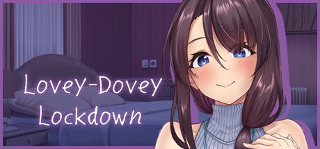 [Việt Hoá] Lovey-Dovey Lockdown | PC, Android