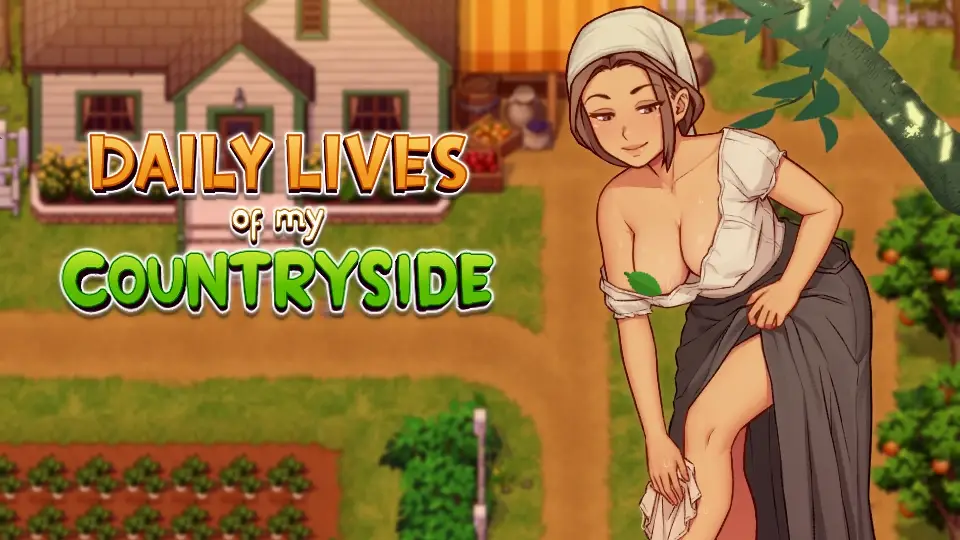 [Việt Hóa] Daily Lives of My Countryside 0.3.5 | PC/Android (APK)